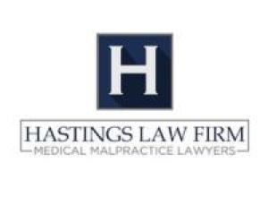 Hastings Law Firm, Medical Malpractice Lawyers