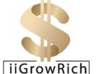 iigrowrich.com...For everything that you need in order to grow rich .