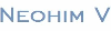 NEOHIM V